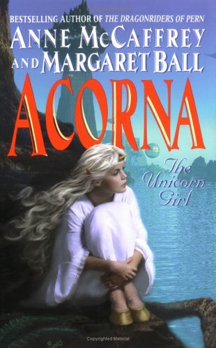 Acorna: The Unicorn Girl (Acorna #1) book cover