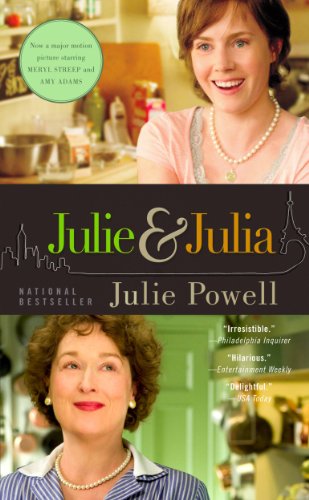 Julie and Julia: 365 Days, 524 Recipes, 1 Tiny Apartment Kitchen book cover