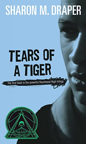 Tears of a Tiger (Hazelwood High, #1) book cover