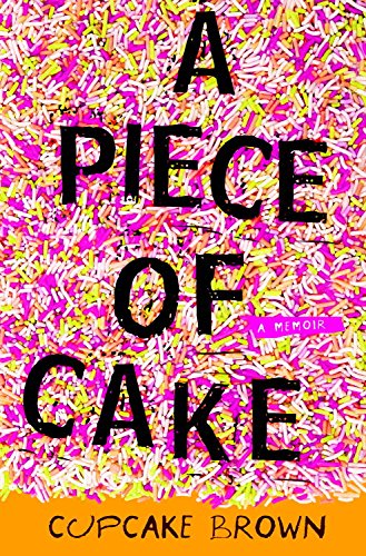 A Piece of Cake book cover