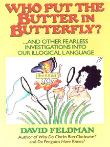 Who Put The Butter In Butterfly? book cover