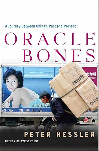 Oracle Bones: A Journey Between China's Past and Present book cover