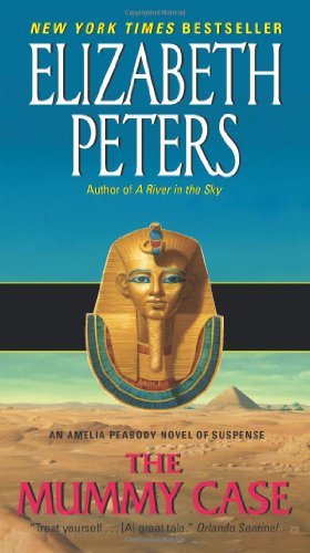 The Mummy Case (Amelia Peabody, #3) book cover