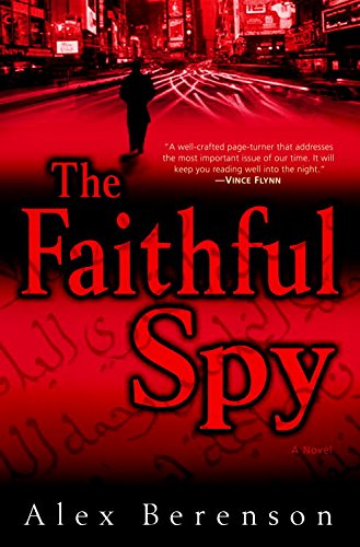 The Faithful Spy (John Wells, #1) book cover