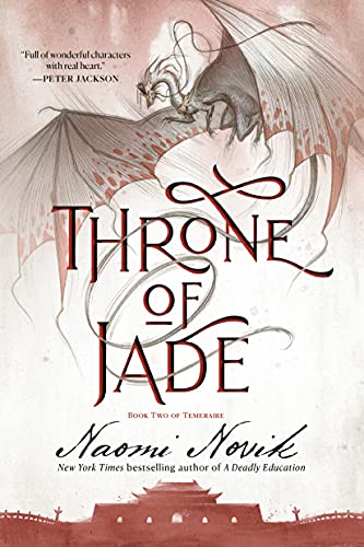 Throne of Jade (Temeraire, #2) book cover