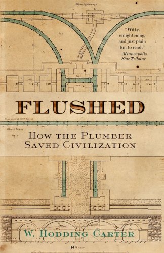 Flushed: How the Plumber Saved Civilization book cover