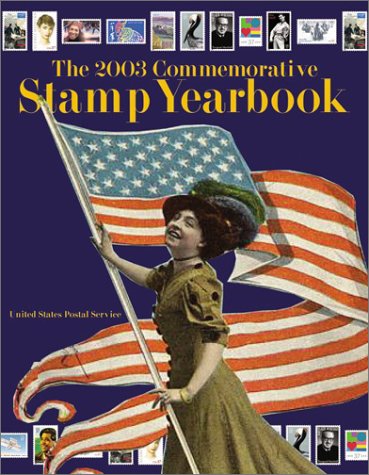 The 2003 Commemorative Stamp Yearbook book cover