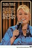 Roseanne Barr Blonde And Bitchin