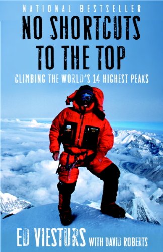 No Shortcuts to the Top: Climbing the World's 14 Highest Peaks book cover