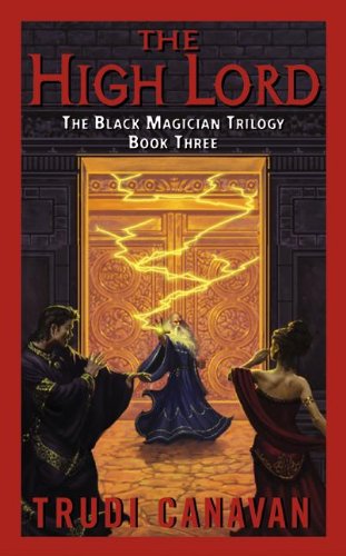 The High Lord (Black Magician Trilogy, #3) book cover