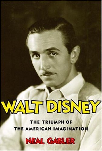 Walt Disney: The Triumph of the American Imagination book cover