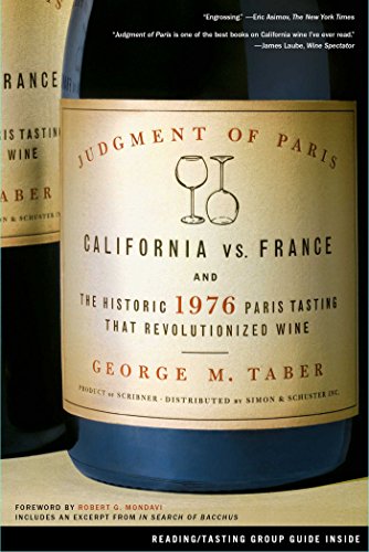 Judgment of Paris: California vs. France and the Historic 1976 Paris Tasting That Revolutionized Wine book cover