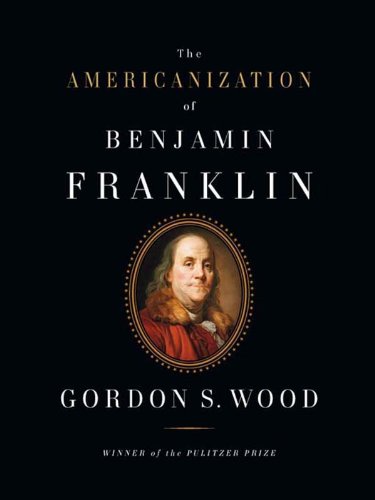 The Americanization of Benjamin Franklin book cover