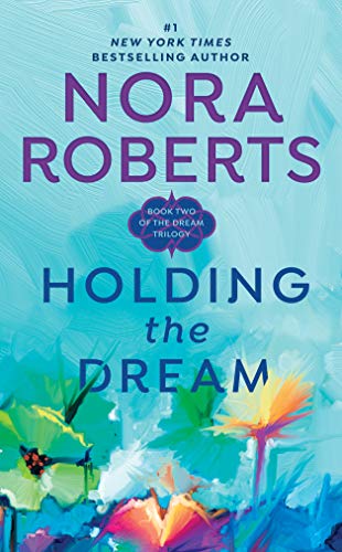Holding the Dream (Dream Trilogy, #2) book cover