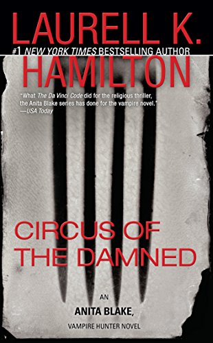 Circus of the Damned (Anita Blake, Vampire Hunter, #3) book cover