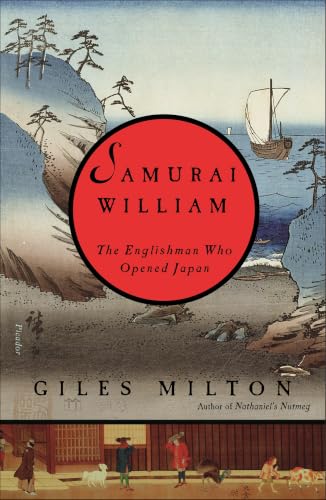 Samurai William: The Englishman Who Opened Japan book cover