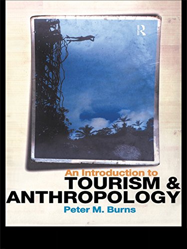 An Introduction to Tourism and Anthropology book cover