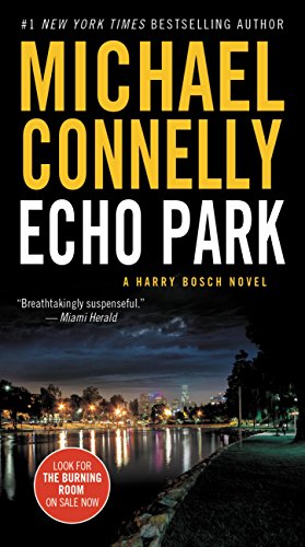 Echo Park (Harry Bosch, #12; Harry Bosch Universe, #16) book cover