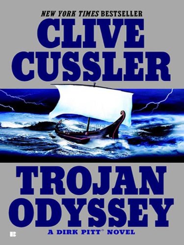 Trojan Odyssey (Dirk Pitt, #17) book cover