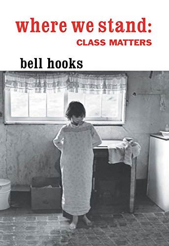 Where We Stand: Class Matters book cover