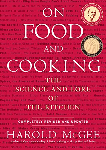 On Food and Cooking: The Science and Lore of the Kitchen book cover