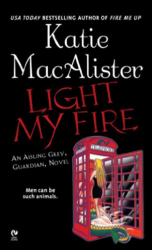 Light My Fire (Aisling Grey #3) book cover