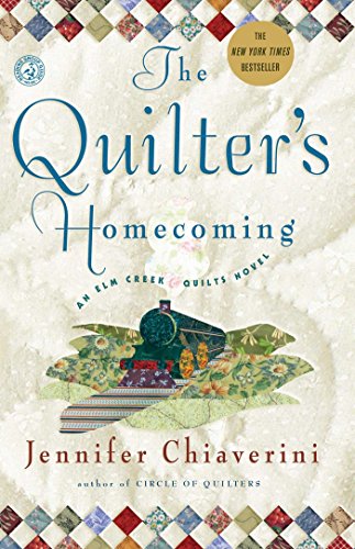 The Quilter's Homecoming (Elm Creek Quilts, #10) book cover