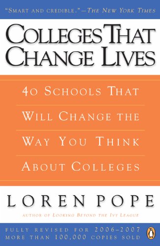 Colleges That Change Lives: 40 Schools That Will Change the Way You Think about College book cover