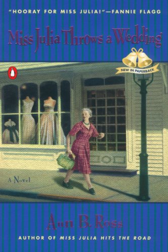 Miss Julia Throws a Wedding (Miss Julia, #3) book cover