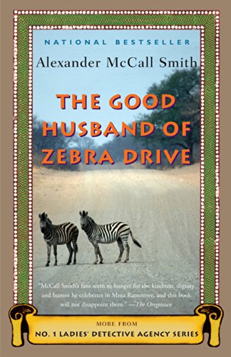 The Good Husband of Zebra Drive (No. 1 Ladies' Detective Agency #8) book cover