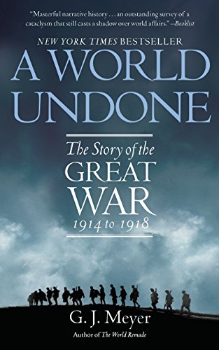 A World Undone: The Story of the Great War, 1914 to 1918 book cover