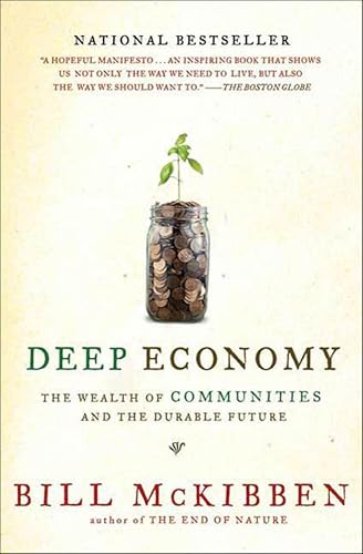 Deep Economy: The Wealth of Communities and the Durable Future book cover