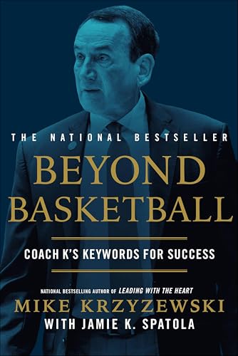 Beyond Basketball: Coach K's Keywords for Success book cover
