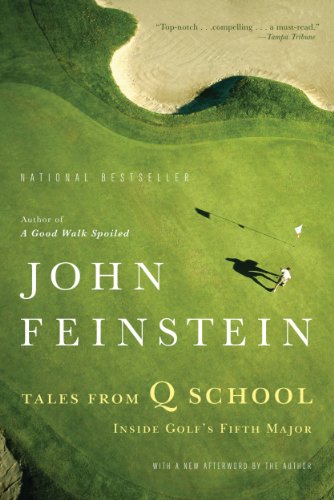 Tales from Q School: Inside Golf's Fifth Major book cover