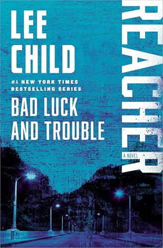 Bad Luck and Trouble (Jack Reacher, #11) book cover
