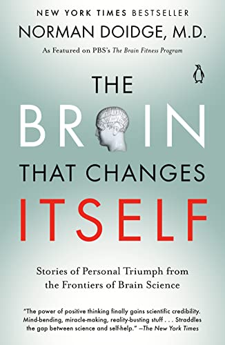 The Brain that Changes Itself: Stories of Personal Triumph from the Frontiers of Brain Science book cover