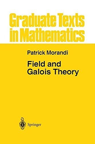 Field and Galois Theory book cover