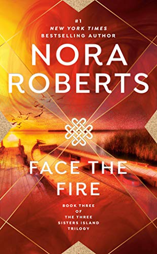 Face the Fire (Three Sisters Island, #3) book cover