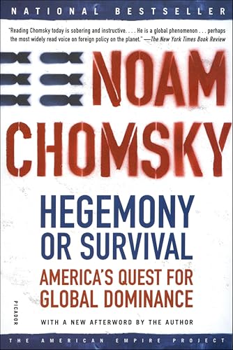 Hegemony or Survival: America's Quest for Global Dominance book cover