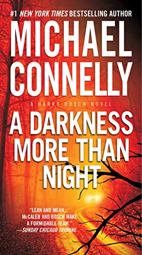 A Darkness More Than Night (Harry Bosch, #7; Terry McCaleb, #2; Harry Bosch Universe, #9) book cover