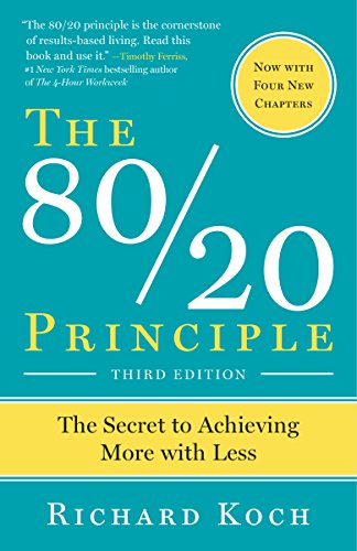 The 80/20 Principle: The Secret to Achieving More with Less book cover
