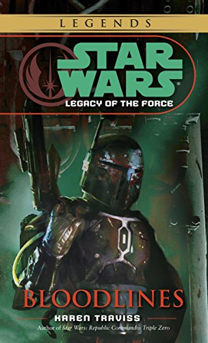Bloodlines (Star Wars: Legacy of the Force, #2) book cover