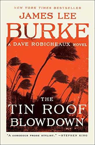 The Tin Roof Blowdown (Dave Robicheaux, #16) book cover