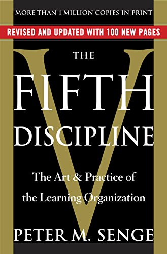 The Fifth Discipline: The Art & Practice of the Learning Organization book cover
