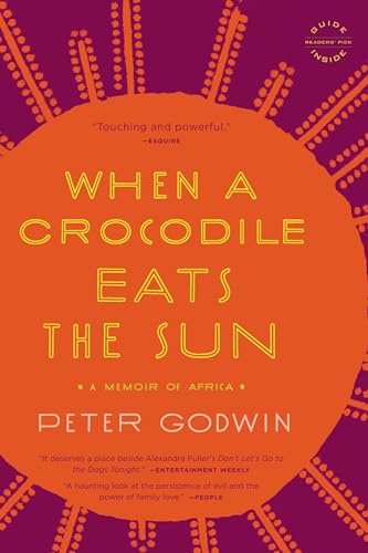 When a Crocodile Eats the Sun: A Memoir of Africa book cover