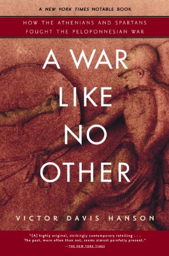 A War Like No Other: How the Athenians & Spartans Fought the Peloponnesian War book cover