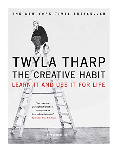 The Creative Habit: Learn It and Use It for Life book cover