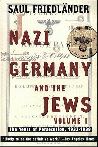 Nazi Germany and the Jews: The Years of Persecution, 1933-1939 book cover