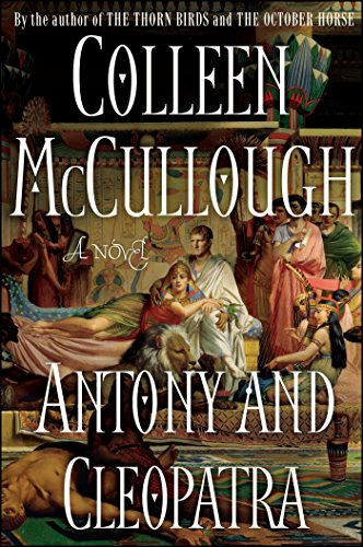 Antony and Cleopatra (Masters of Rome, #7) book cover