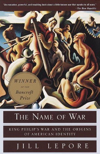 The Name of War: King Philip's War and the Origins of American Identity book cover